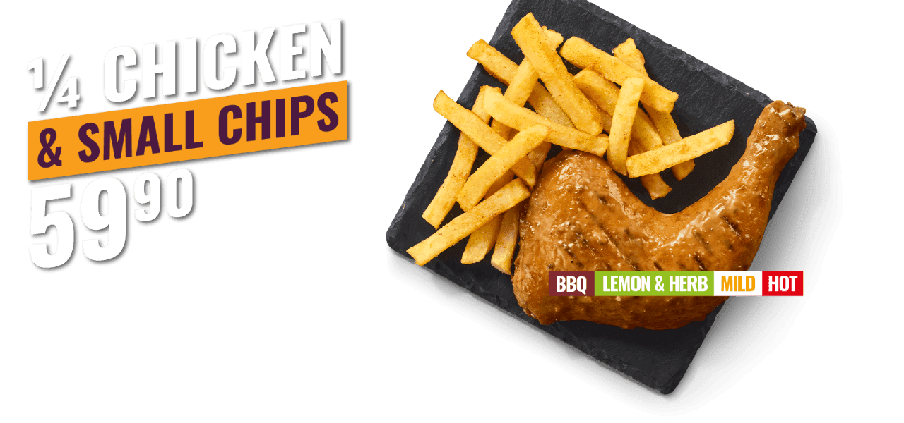 Flame-Grilled 1/4 Chicken & Small Chips